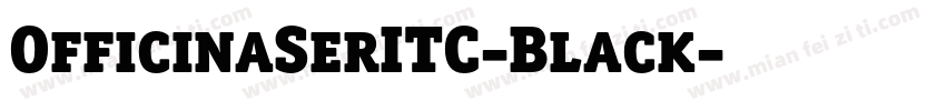 OfficinaSerITC-Black字体转换