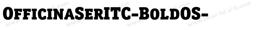 OfficinaSerITC-BoldOS字体转换