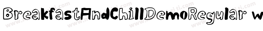 BreakfastAndChillDemoRegular-wV6x字体转换