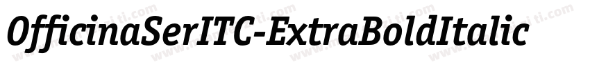 OfficinaSerITC-ExtraBoldItalic字体转换