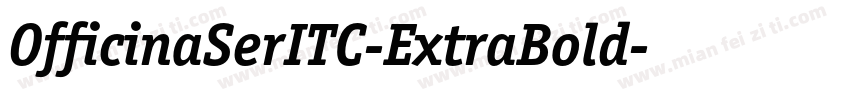 OfficinaSerITC-ExtraBold字体转换