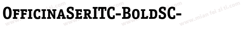 OfficinaSerITC-BoldSC字体转换