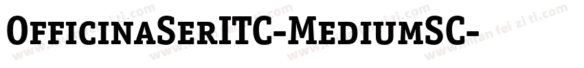 OfficinaSerITC-MediumSC字体转换