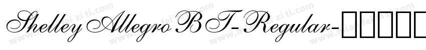 ShelleyAllegroBT-Regular字体转换