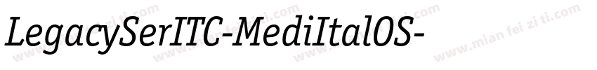 LegacySerITC-MediItalOS字体转换