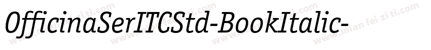 OfficinaSerITCStd-BookItalic字体转换
