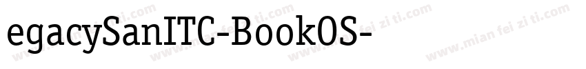 egacySanITC-BookOS字体转换