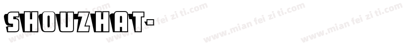 shouzhat字体转换