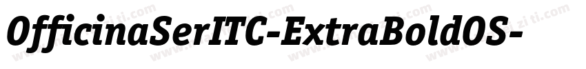OfficinaSerITC-ExtraBoldOS字体转换