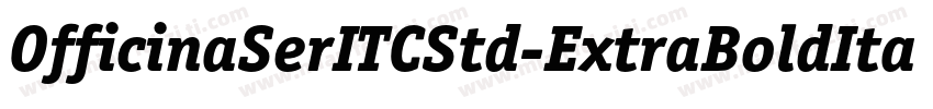 OfficinaSerITCStd-ExtraBoldIta字体转换