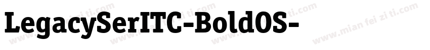 LegacySerITC-BoldOS字体转换