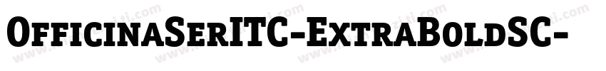 OfficinaSerITC-ExtraBoldSC字体转换