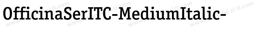 OfficinaSerITC-MediumItalic字体转换