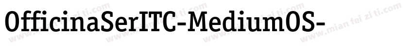 OfficinaSerITC-MediumOS字体转换
