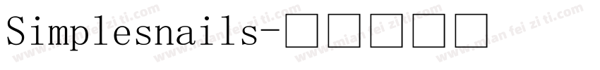 Simplesnails字体转换