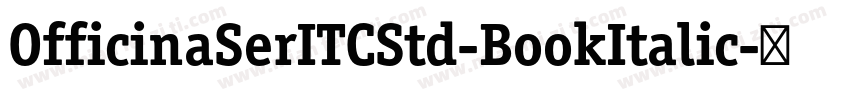 OfficinaSerITCStd-BookItalic字体转换