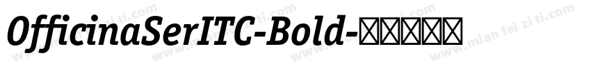 OfficinaSerITC-Bold字体转换