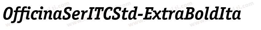 OfficinaSerITCStd-ExtraBoldIta字体转换