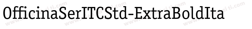 OfficinaSerITCStd-ExtraBoldIta字体转换