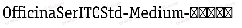 OfficinaSerITCStd-Medium字体转换