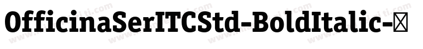 OfficinaSerITCStd-BoldItalic字体转换