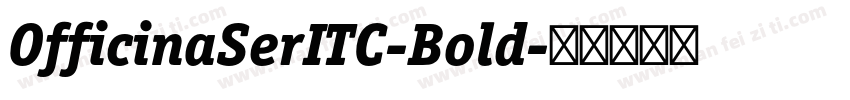 OfficinaSerITC-Bold字体转换