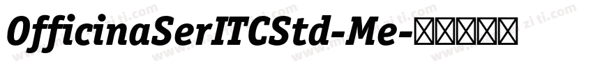 OfficinaSerITCStd-Me字体转换