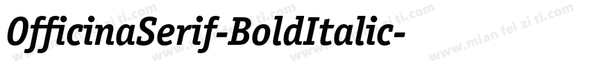 OfficinaSerif-BoldItalic字体转换