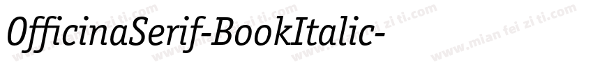 OfficinaSerif-BookItalic字体转换