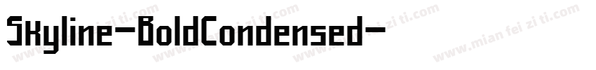 Skyline-BoldCondensed字体转换