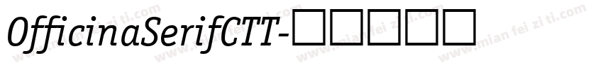 OfficinaSerifCTT字体转换