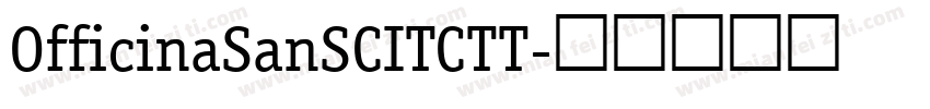 OfficinaSanSCITCTT字体转换