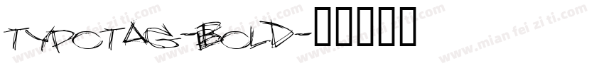 TypoTag-Bold字体转换