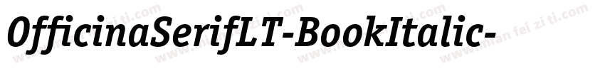 OfficinaSerifLT-BookItalic字体转换