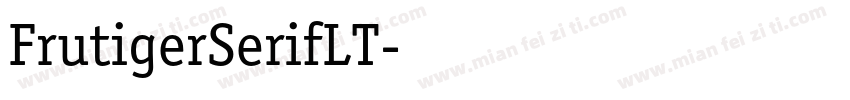 FrutigerSerifLT字体转换