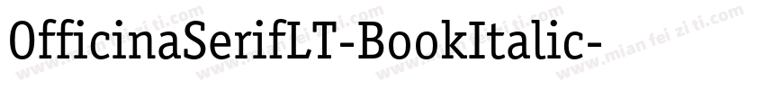 OfficinaSerifLT-BookItalic字体转换