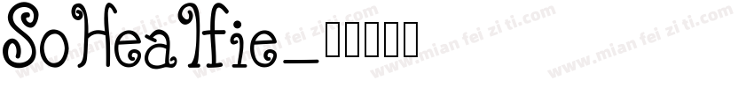 SoHealfie字体转换