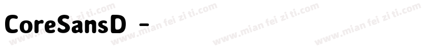 CoreSansD字体字体转换