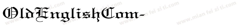 OldEnglishCom字体转换