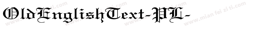 OldEnglishText-PL字体转换