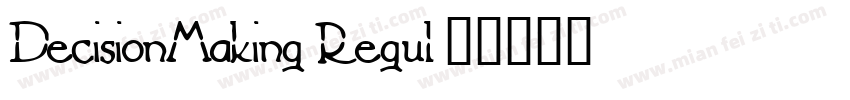 DecisionMaking-Regul字体转换