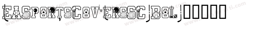EASportsCoversSC-Bol字体转换