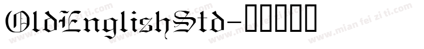 OldEnglishStd字体转换