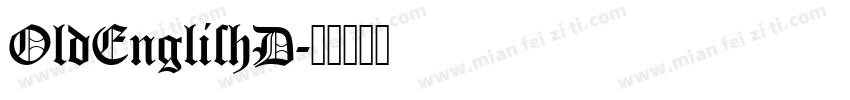 OldEnglishD字体转换