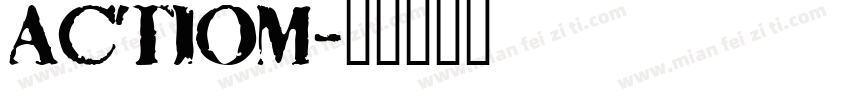 actiom字体转换
