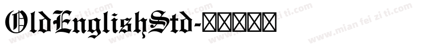 OldEnglishStd字体转换