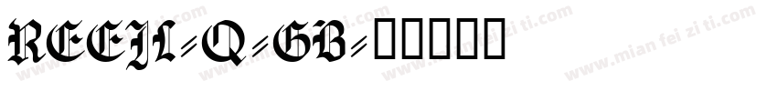 REEJL-Q-GB字体转换