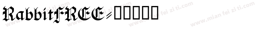 RabbitFREE字体转换
