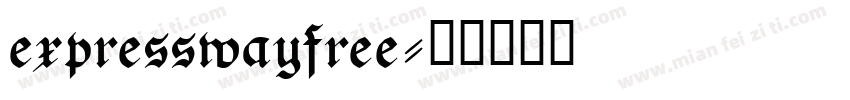 expresswayfree字体转换