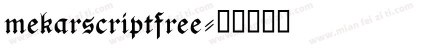 mekarscriptfree字体转换